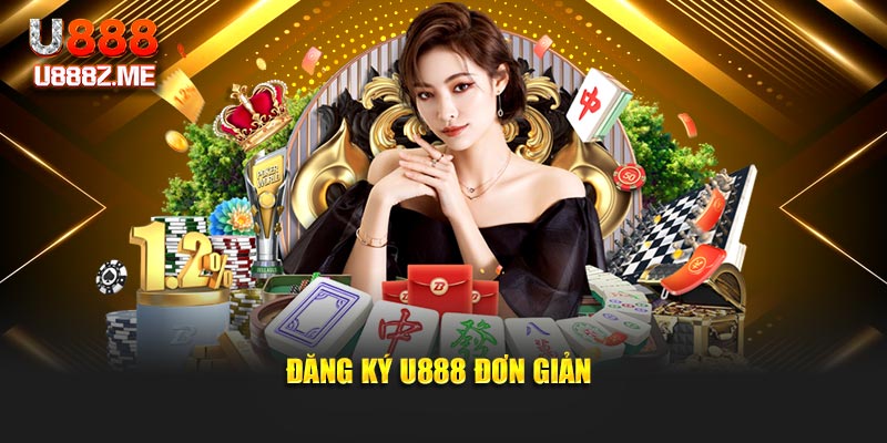 Đăng ký U888 đơn giản