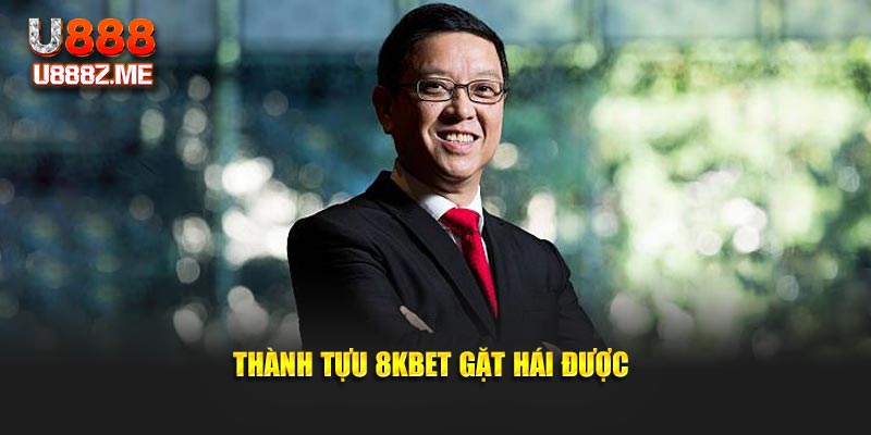 Thành tựu 8kbet gặt hái được